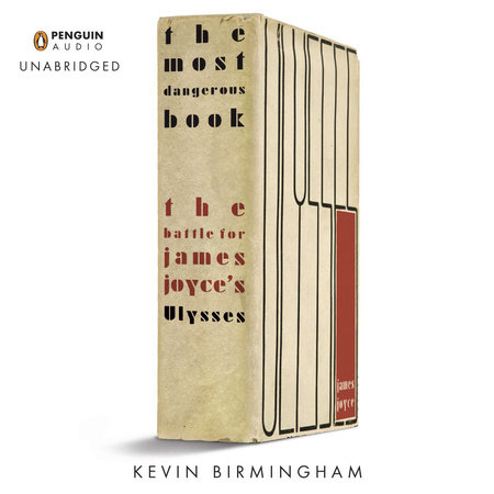 The Most Dangerous Book by Kevin Birmingham
