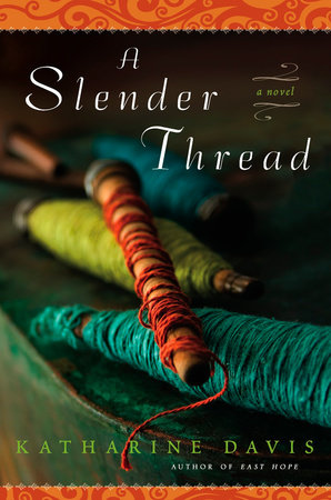 A Slender Thread by Katharine Davis