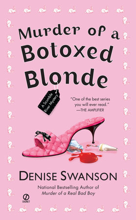 Murder of a Botoxed Blonde by Denise Swanson
