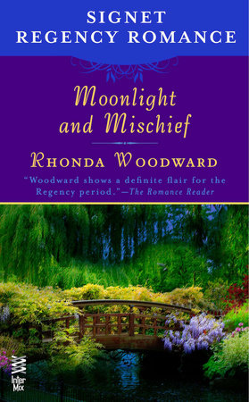 Moonlight and Mischief by Rhonda Woodward
