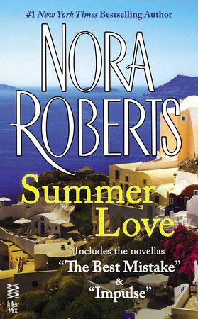 Summer Love by Nora Roberts