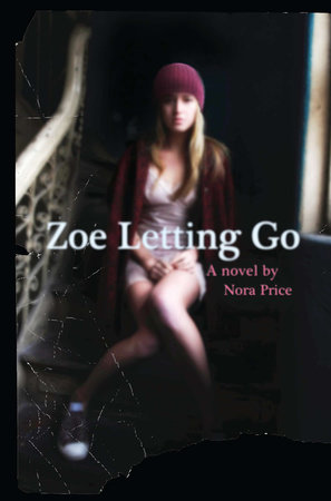 Zoe Letting Go by Nora Price