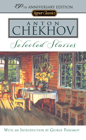 Selected Stories by Anton Chekhov