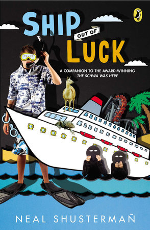 Ship Out of Luck by Neal Shusterman