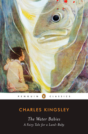 The Water-Babies by Charles Kingsley