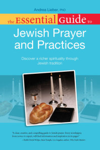 The Essential Guide to Jewish Prayer and Practices