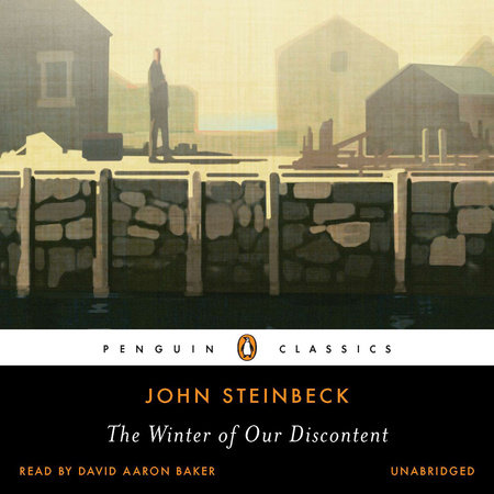 The Winter of Our Discontent by John Steinbeck