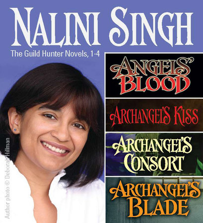 Nalini Singh: Guild Hunters Novels 1-4 by Nalini Singh