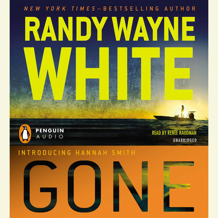 Gone by Randy Wayne White