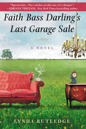Faith Bass Darling's Last Garage Sale by Lynda Rutledge