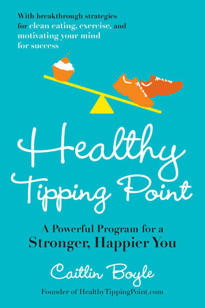 Healthy Tipping Point by Caitlin Boyle