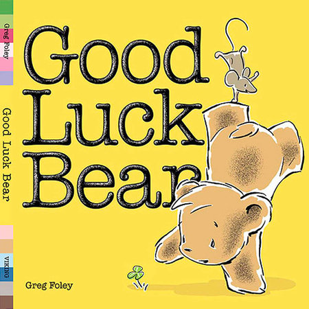 Good Luck Bear by Greg Foley