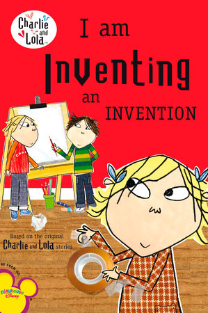 I Am Inventing an Invention by Grosset & Dunlap