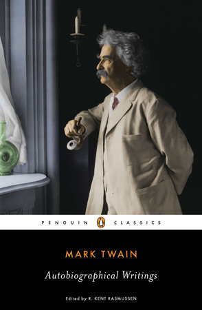 Autobiographical Writings by Mark Twain