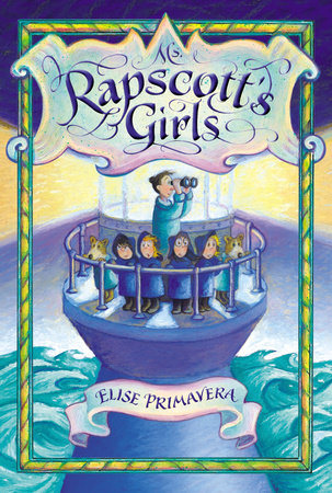Ms. Rapscott's Girls by Elise Primavera