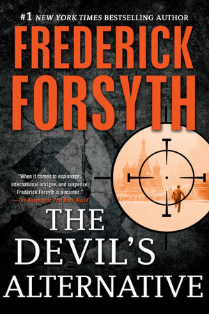 The Devil's Alternative by Frederick Forsyth
