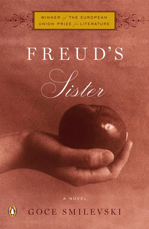 Freud's Sister by Goce Smilevski