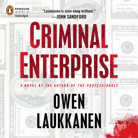 Criminal Enterprise by Owen Laukkanen