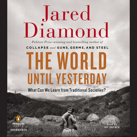 The World Until Yesterday by Jared Diamond