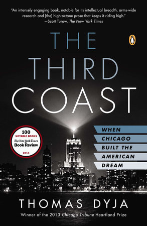 The Third Coast by Thomas L. Dyja