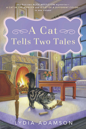 A Cat Tells Two Tales by Lydia Adamson