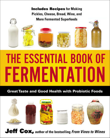 The Essential Book of Fermentation by Jeff Cox