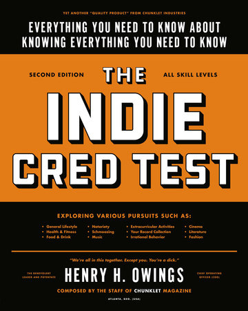 The Indie Cred Test by Henry H. Owings