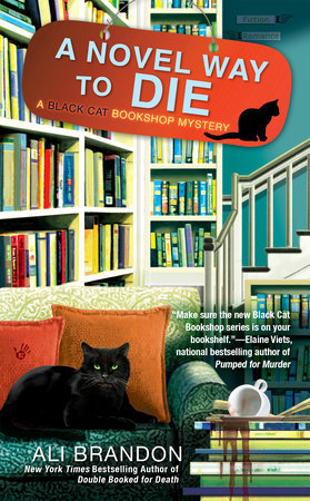 A Novel Way to Die by Ali Brandon