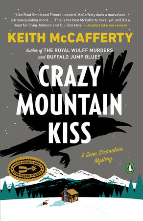 Crazy Mountain Kiss by Keith McCafferty