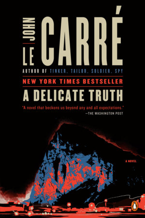 A Delicate Truth by John le Carré