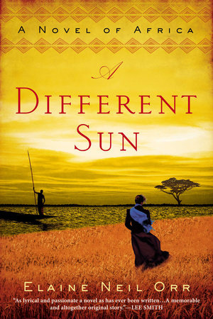 A Different Sun by Elaine Neil Orr