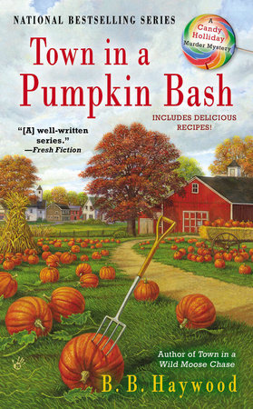 Town in a Pumpkin Bash by B. B. Haywood