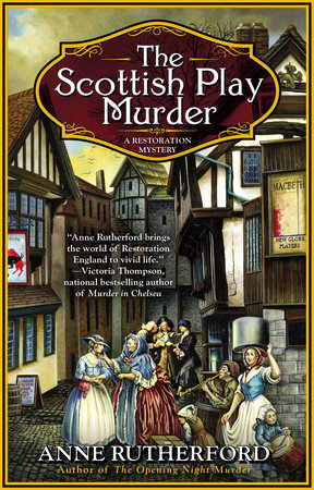 The Scottish Play Murder by Anne Rutherford