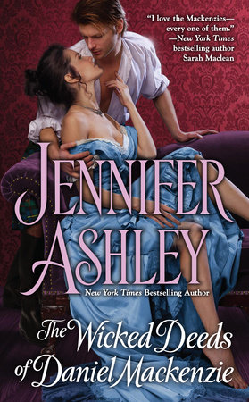 The Wicked Deeds of Daniel Mackenzie by Jennifer Ashley