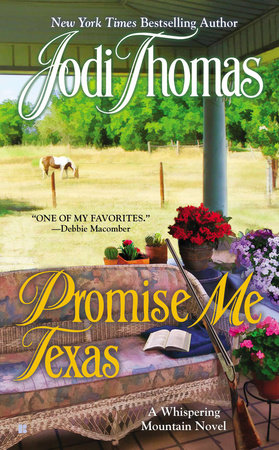 Promise Me Texas by Jodi Thomas