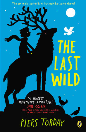 The Last Wild by Piers Torday