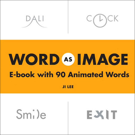 Word as Image by Ji Lee