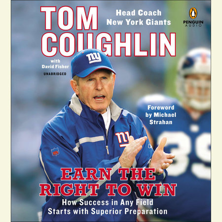Earn the Right to Win by Tom Coughlin and David Fisher