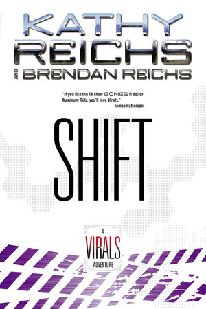 Shift by Kathy Reichs and Brendan Reichs