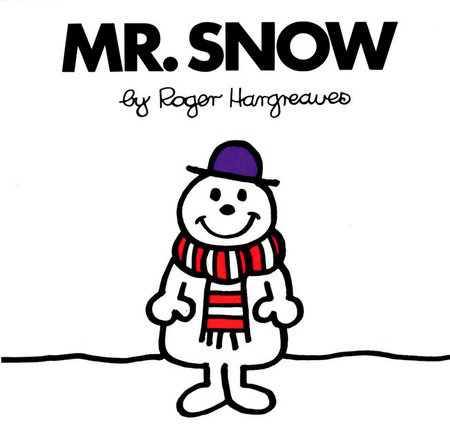Mr. Snow by Roger Hargreaves