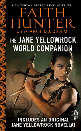 Jane Yellowrock World Companion by Faith Hunter