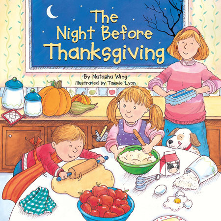 The Night Before Thanksgiving by Natasha Wing