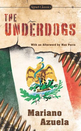 The Underdogs by Mariano Azuela