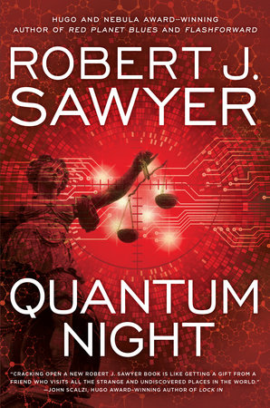 Quantum Night by Robert J. Sawyer