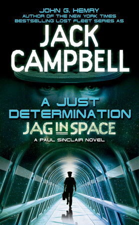 A Just Determination by John G. Hemry and Jack Campbell