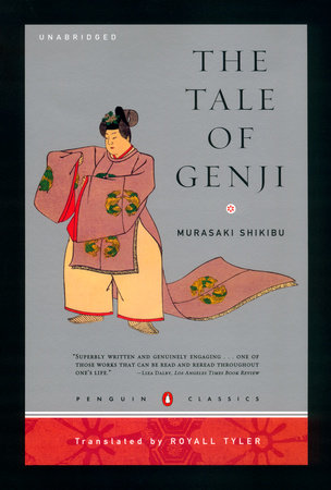 The Tale of Genji by Murasaki Shikibu