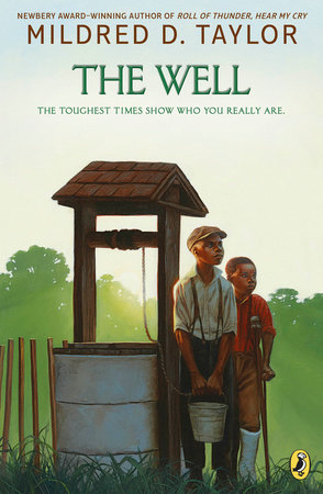 The Well by Mildred D. Taylor