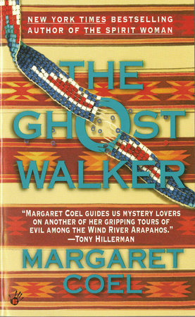 The Ghost Walker by Margaret Coel