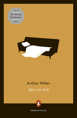 After the Fall by Arthur Miller
