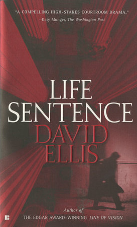 Life Sentence by David Ellis